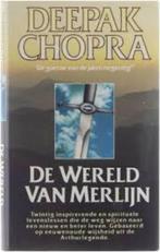 Deepak Chopra De wereld van merlijn, Boeken, Ophalen of Verzenden, Zo goed als nieuw, Spiritualiteit algemeen, Achtergrond en Informatie