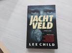 Jachtveld - Lee Child Thriller, Ophalen of Verzenden, Gelezen, Lee Child, Nederland
