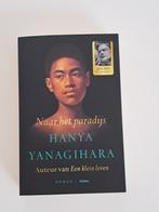 boek Naar het paradijs, door Hanya Yanagihara, Hanya Yanagihara, Amerika, Ophalen of Verzenden, Zo goed als nieuw