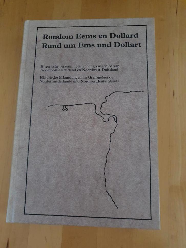 Rondom Eems en Dollard, Boeken, Geschiedenis | Vaderland, Zo goed als nieuw, Ophalen of Verzenden