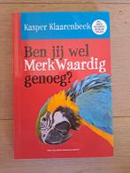 ALS NIEUW Ben jij wel MerkWaardig genoeg?, Ophalen of Verzenden, Zo goed als nieuw, Kasper Klaarenbeek