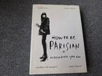 How to be Parisian wherever you are, Ophalen of Verzenden