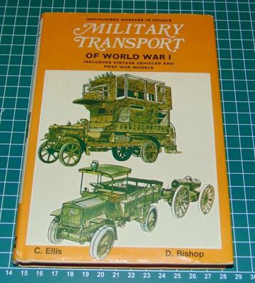 Military Transport of World War I - Chris Ellis