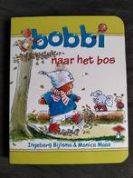 Ingeborg Bijlsma & Monica Maas - Bobbi naar het bos, Boeken, Kinderboeken | Baby's en Peuters, Ophalen of Verzenden, Zo goed als nieuw