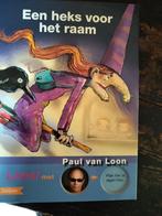 Paul van Loon, Eeen heks voor het raam, Boeken, Romans, Paul van Loon, Ophalen of Verzenden, Zo goed als nieuw, Nederland