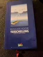 VVV Reisgids voor TERSCHELLING - Boomstra & Lautenbach, Boeken, Reisgidsen, Ophalen of Verzenden