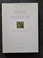 Puur natuur ' de kunst van gezond leven', Boeken, Ophalen of Verzenden, Zo goed als nieuw, Dieet en Voeding