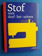 Stof voor durf-het-zelvers - Lies Bottermans, Boeken, Verzenden, Zo goed als nieuw, Mode algemeen
