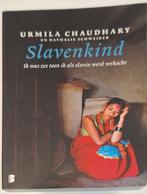 Slavenkind van Urmila Chaudhary, Ophalen of Verzenden, Gelezen, Urmila Chaudhary