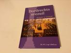 Dr. W.J. Op ‘t Hof e.a. - Dordrechts erezuil, Ophalen of Verzenden, Zo goed als nieuw, Dr. H. Uil; dr. W. van Vlastuin; drs. L. van der Tang; ds. G....