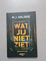 M.J. Arlidge - Wat jij niet ziet, Boeken, Thrillers, Zo goed als nieuw, Ophalen