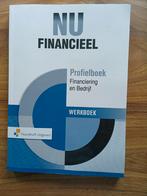 NU Financieel profielboek Financiering en Bedrijf Werkboek, Ophalen of Verzenden, Nieuw, MBO