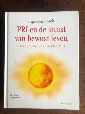 Ìngeborg Bosch - PRI en de kunst van bewust leven