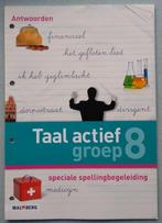 Taal actief 4, groep 8 Speciale spellingbegeleiding, Antwoor, Verzenden, Zo goed als nieuw, Overige niveaus, Nederlands