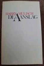 1e druk De Aanslag door Harry Mulisch, Gelezen, Harry Mulisch, Ophalen of Verzenden, Nederland