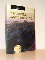 J.I. Packer - Wandelen door de geest - met biografie, Ophalen of Verzenden, Zo goed als nieuw, Christendom | Katholiek