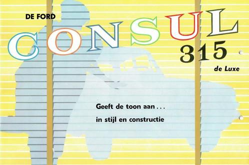 Folder Ford Consul 315 De Luxe (1962), Boeken, Auto's | Folders en Tijdschriften, Gelezen, Ford, Verzenden