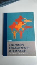 Gezamenlijke besluitvorming in zorg en welzijn, Dieet en Voeding, Ophalen of Verzenden, Zo goed als nieuw, Carolien Smits; Jan S. Jukema