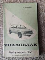 Vraagbaak VW Golf 1.1L '74-'81, Auto diversen, Handleidingen en Instructieboekjes, Ophalen of Verzenden