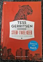 Boek: Sterf Twee Keer – Tess Gerritsen, Ophalen of Verzenden, Gelezen, Nederland