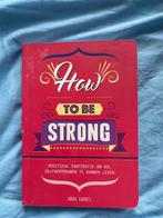 Anna Barnes - How to be strong, Ophalen of Verzenden, Zo goed als nieuw, Mode algemeen, Anna Barnes