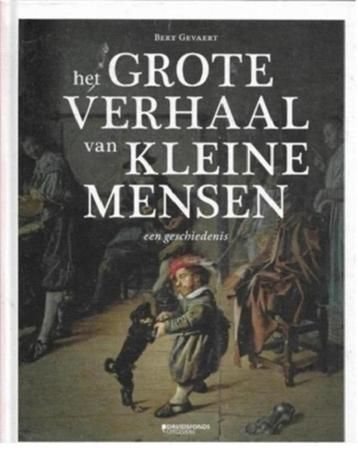 Bert Gevaert Het grote verhaal van kleine mensen beschikbaar voor biedingen