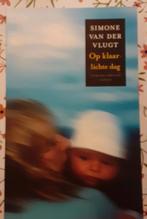Simone van der Vlugt - Op klaarlichte dag, Ophalen of Verzenden, Gelezen, Simone van der Vlugt