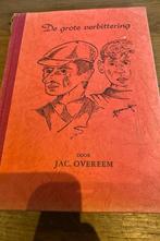 ‘De grote verbittering’ Jac. Overeem, Ophalen of Verzenden, Zo goed als nieuw