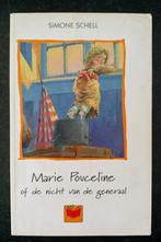 Simone Schell - Marie Pouceline of de nicht van de generaal, Boeken, Simone Schell, Ophalen of Verzenden, Zo goed als nieuw, Fictie