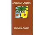 Casablanca - Adriaan van Dis, Ophalen of Verzenden, Zo goed als nieuw, Nederland