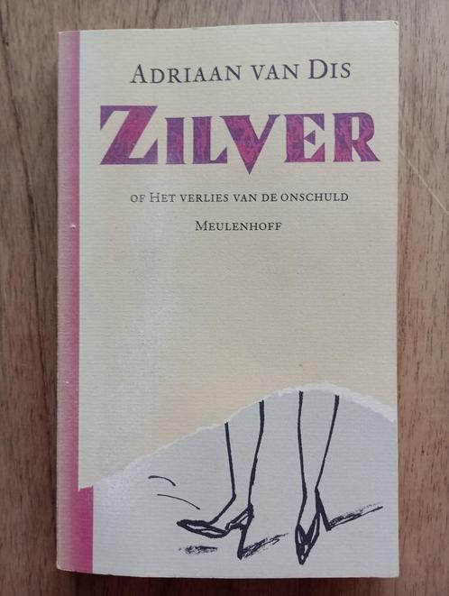 Zilver door Adriaan van Dis, Boeken, Literatuur, Gelezen, Nederland, Ophalen of Verzenden
