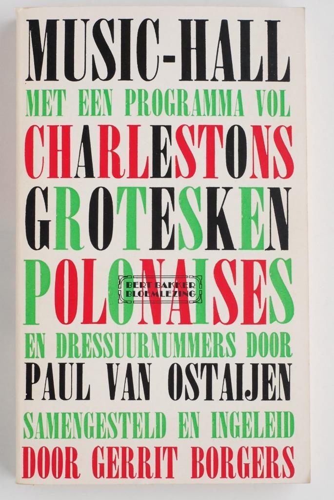 Music-hall - Paul van Ostaijen, Gerrit Borgers (1974), Boeken, Literatuur, Zo goed als nieuw, Verzenden