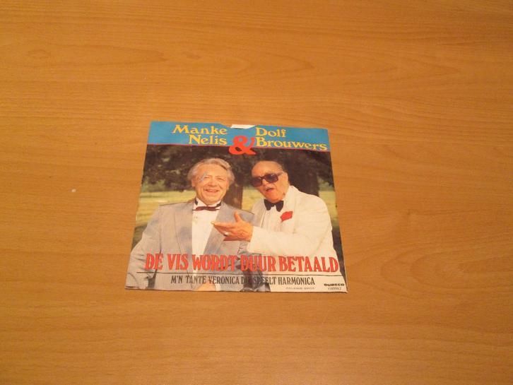 Manke Nelis & Dolf Brouwers ‎- De Vis Wordt Duur Betaald, Cd's en Dvd's, Vinyl Singles, Gebruikt, Pop, Ophalen of Verzenden