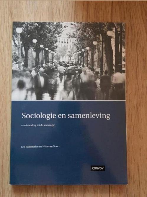 Sociologie en Samenleving - Van Noort en Rademaker - nieuw!, Boeken, Politiek en Maatschappij, Zo goed als nieuw, Nederland, Ophalen of Verzenden