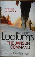Robert Ludlum's The Janson Command – Paul Garrison., Paul Garrison., Ophalen of Verzenden, Zo goed als nieuw