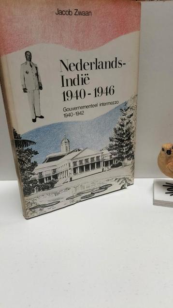 Zwaan, Jacob; Nederlands Indië  1940-1946 deel 1  beschikbaar voor biedingen