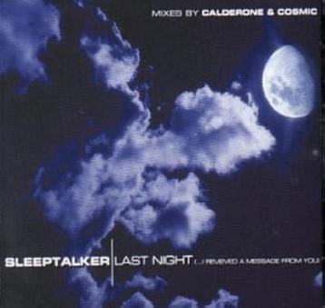 Sleeptalker - Last Night (...I Received A Message From You) beschikbaar voor biedingen