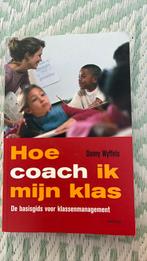 Danny Wyffels - Hoe coach ik mijn klas?, Ophalen of Verzenden, Zo goed als nieuw, Danny Wyffels