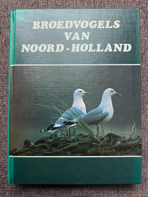 Broedvogels van Noord-Holland - Nederlandse vogels, Boeken, Natuur, Gelezen, Vogels, Ophalen of Verzenden