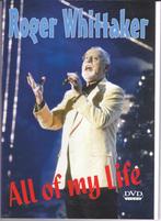 DVD Roger Whittaker, All of my life, Cd's en Dvd's, Dvd's | Muziek en Concerten, Alle leeftijden, Verzenden, Zo goed als nieuw