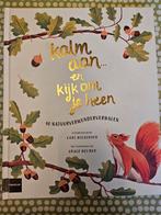 Kalm aan... en kijk om je heen - Natuurverhalen, Ophalen of Verzenden, Zo goed als nieuw, Natuur algemeen, Carl Wilkinson