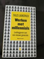 Thijs Launspach - Werken met millennials, Boeken, Verzenden, Thijs Launspach, Ontwikkelingspsychologie, Zo goed als nieuw