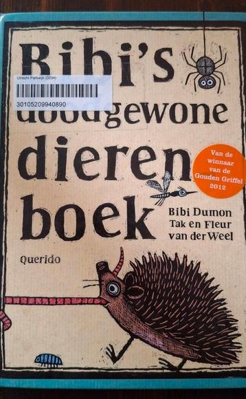 Bibi Dumon Tak - Bibi's doodgewone dierenboek beschikbaar voor biedingen