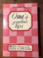 Oma's gezondheidstips - Advies voor een gezonder leven, Boeken, Ophalen of Verzenden, Gelezen, Gezondheid en Conditie