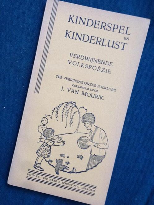 Kinderspel en Kinderlust verdwijnende volkspoezië J. van Mou, Boeken, Gedichten en Poëzie, Zo goed als nieuw, Ophalen of Verzenden