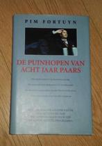 De puinhopen van acht jaar paars van Pim Fortuyn, Ophalen of Verzenden, Gelezen, Politiek en Staatkunde, Nederland