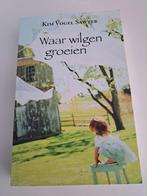 Kim Vogel Sawyer - Waar wilgen groeien, Boeken, Literatuur, Ophalen of Verzenden, Kim Vogel Sawyer, Zo goed als nieuw