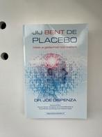 Joe Dispenza - Jij bent de placebo, Boeken, Ophalen of Verzenden, Zo goed als nieuw, Joe Dispenza