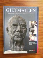 Gietmallen - Reproduceren en boetseren ... (2010, als nieuw), Ophalen of Verzenden, Zo goed als nieuw, Beeldhouwkunst