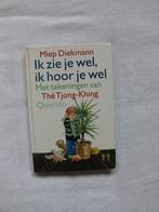 Miep Diekmann & T.T.King- Ik zie je wel hoor je +Wiele Wiele, Boeken, 3 tot 4 jaar, Miep Diekmann - The Tjong King, Ophalen of Verzenden